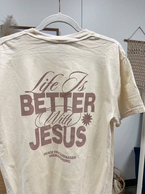 Life is Better with Jesus Graphic T-Shirt