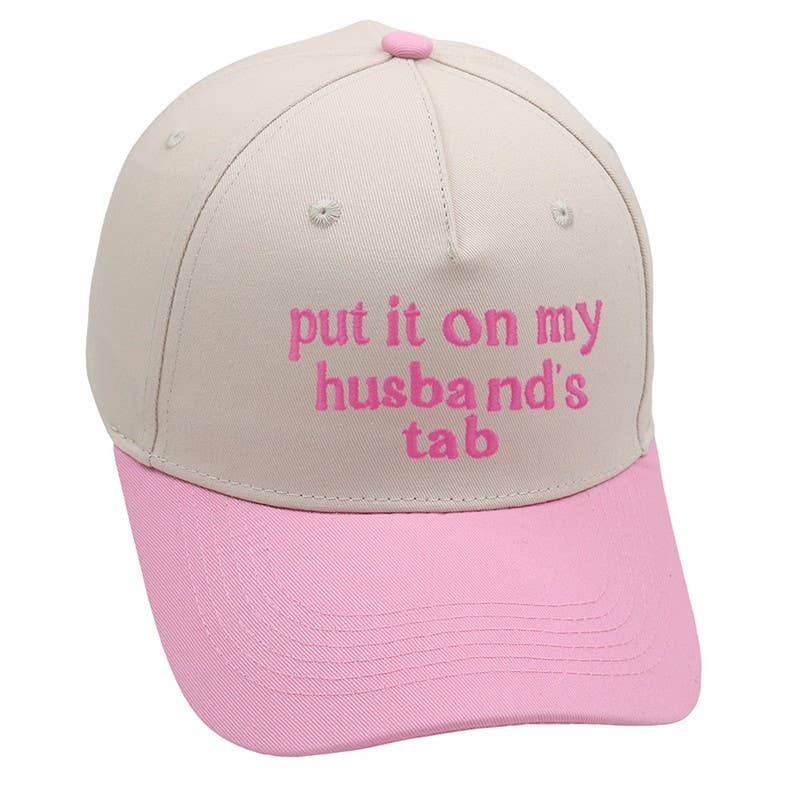 Put it on my Husband's Tab Hat