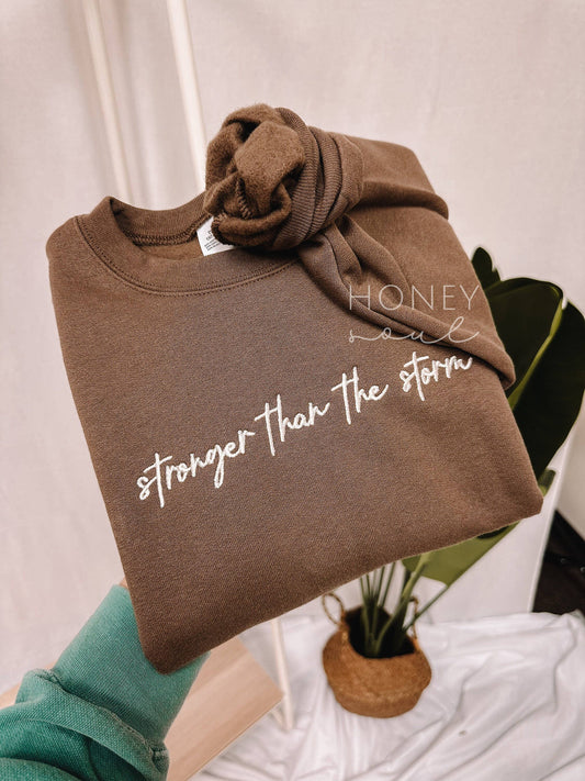 Embroidered Stronger Sweatshirt